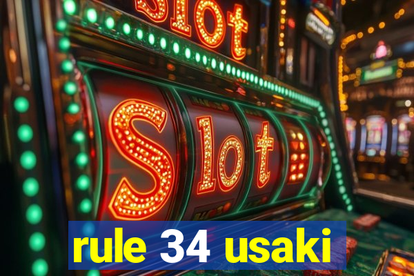 rule 34 usaki